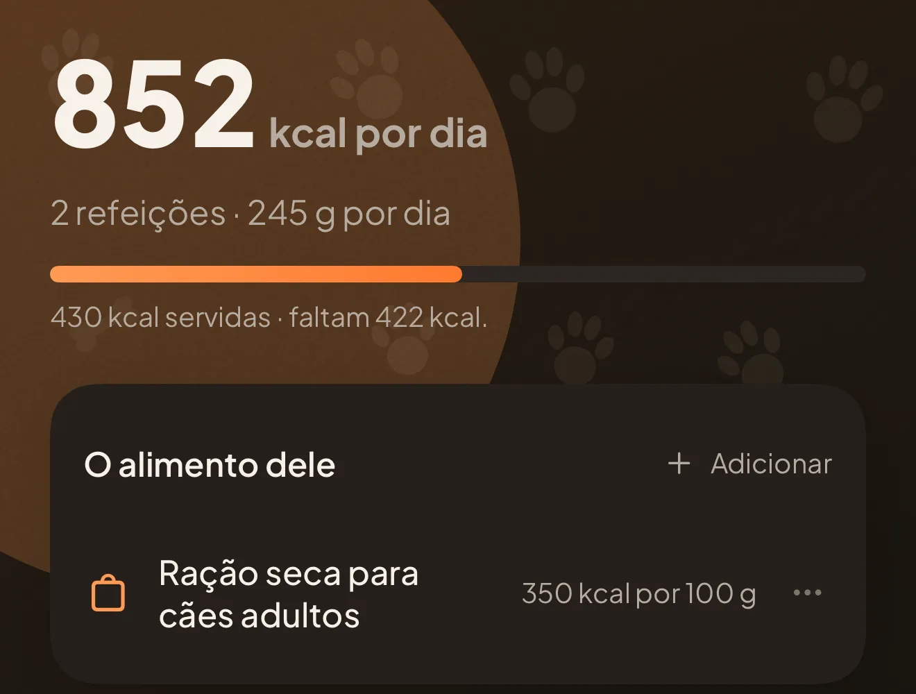 A ração na app: 852 kcal por dia, duas refeições, 245 g por dia, 430 kcal já servidas, e o alimento com que se calculam.